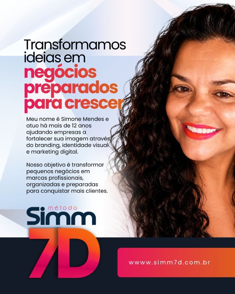 Pôster de marca pessoal com Simone Mendes e o endereço www.simm7d.com.br